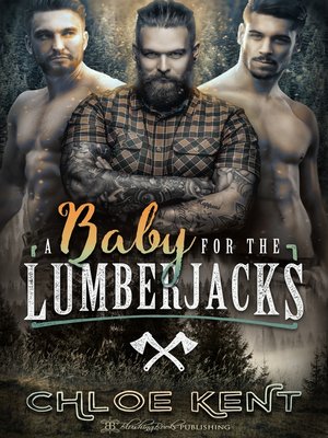 cover image of A Baby for the Lumberjacks